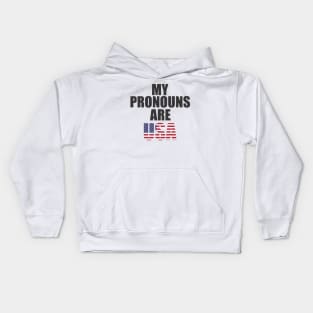 my pronouns are usa Kids Hoodie